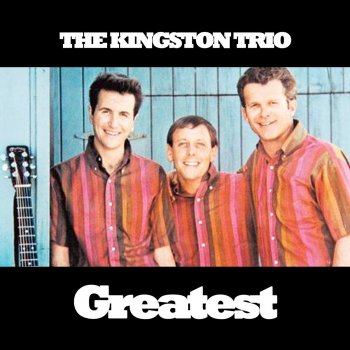 The Kingston Trio Ballad of the Shape of Things To Come