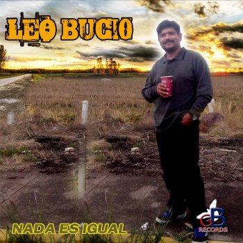 Leo Bucio Solo Me Queda Decirte Adiós