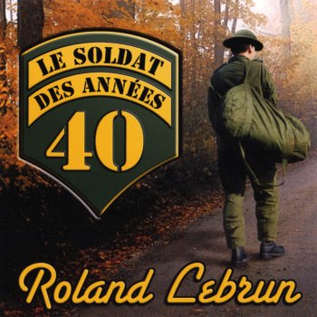 Roland Lebrun L'adieu Du Soldat