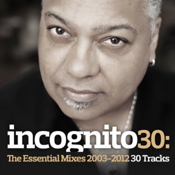 Incognito We Got Music (Matt Cooper's Outside Mix)