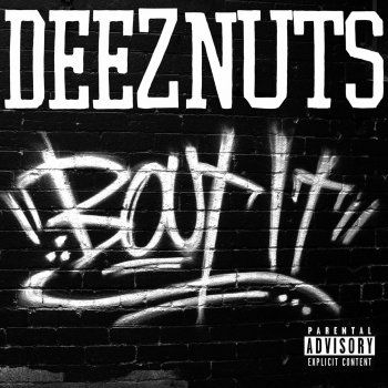 Deez Nuts Unfuckwithable