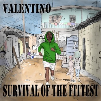 Valentino Survival of the Fittest