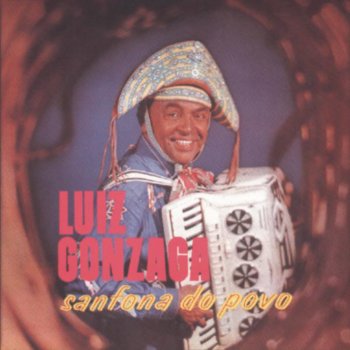 Luiz Gonzaga Nordeste Sangrento