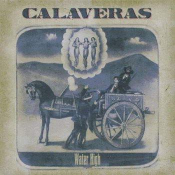 Calaveras Hands Over You