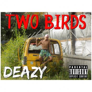 D-EAZY Two Birds