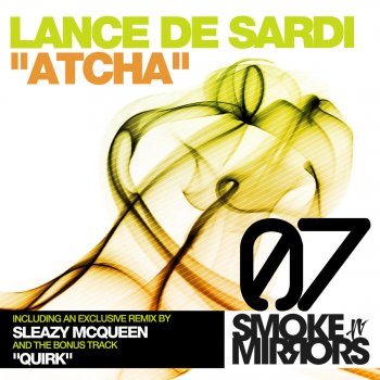 Lance De Sardi Quirk (Deep Mix)