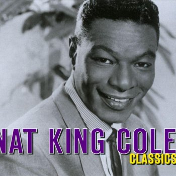 Nat King Cole Our Love Is Here to Stay