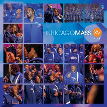 Chicago Mass Choir You Are My King