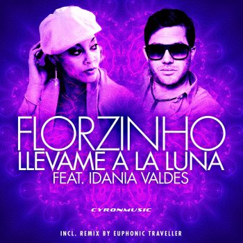 Florzinho feat. Idania Valdés Llevame a la Luna