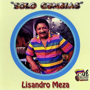 Lisandro Meza Capullo de Rosa