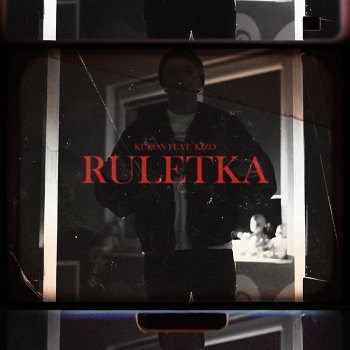 Kukon feat. Kizo Ruletka