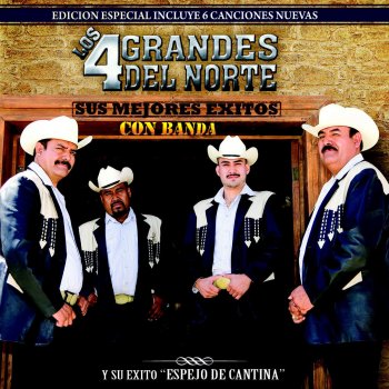 Los 4 Grandes del Norte El Numero Gratis