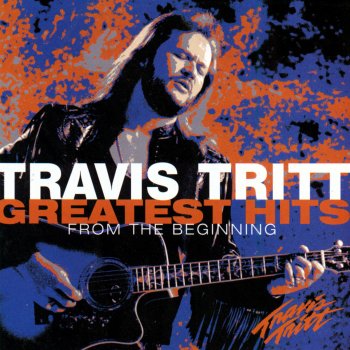 Travis Tritt Put Some Drive In Your Country