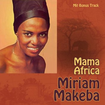 Miriam Makeba Mbube (Wimoweh/the Lion Sleeps Tonight)