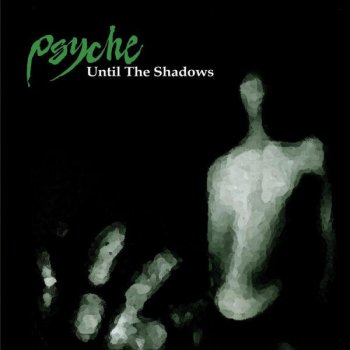 Psyche Misguided Angels (Previously Unreleased)