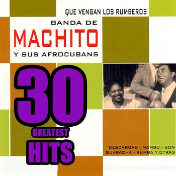 Machito & His Afro-Cubans Siguiéndote