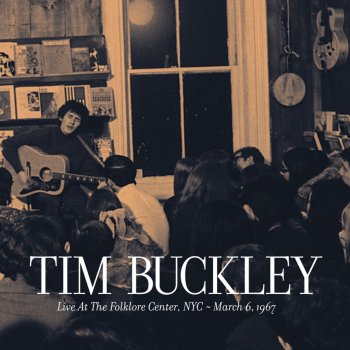 Tim Buckley What Do You Do (He Never Saw You) (Live)