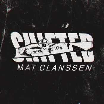 Mat Clanssen Shifted