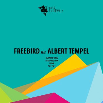 Freebird The Tree (feat. Albert Tempel)