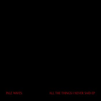 Pale Waves Heavenly