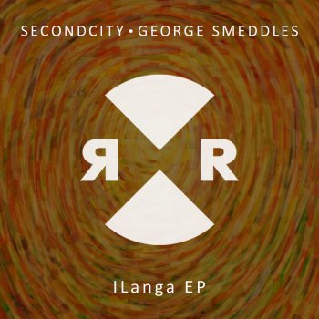 Secondcity feat. George Smeddles Our Sound