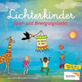 Lichterkinder Danke Leben, du bist schön!