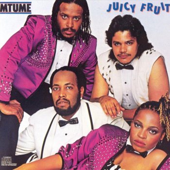 Mtume Juicy Fruit