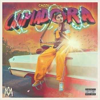Cazzu Chapiadora