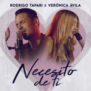 Rodrigo Tapari feat. Verónica Ávila Necesito de Ti - En Vivo