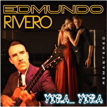 Edmunro Rivero Si se salva el pibe - Remastered