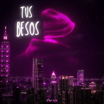 Saigo Tus Besos - Remix