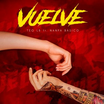 Teo LB feat. Nanpa Básico Vuelve