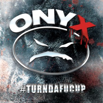 Onyx It's on Now