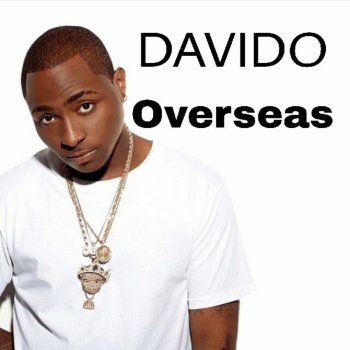 Davido Overseas