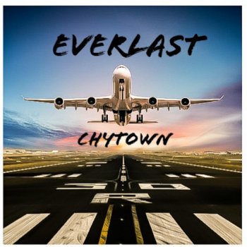 Chytown Everlast