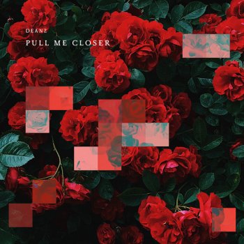 Deanz feat. Ed Mills Pull Me Closer