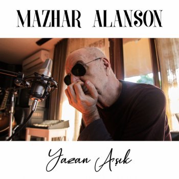 Mazhar Alanson Yazan Aşık