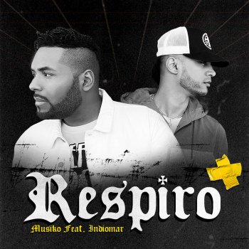 Musiko feat. Indiomar Respiro