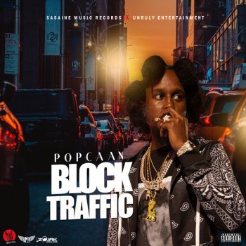 Popcaan Block Traffic