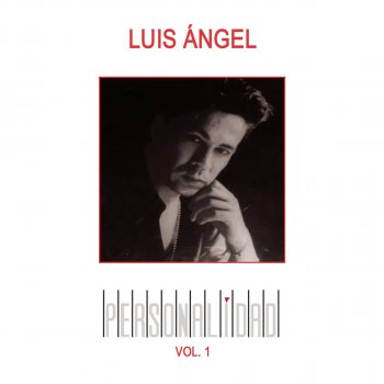 Luis Angel Un Viejo Amor