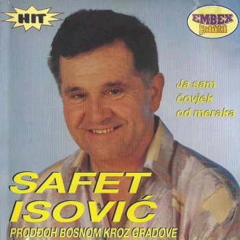 Safet Isović Kisa bi pala