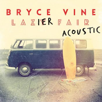 Bryce Vine Guilty Pleasure - Acoustic Redux