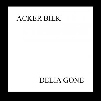 Acker Bilk Gladiola Rag