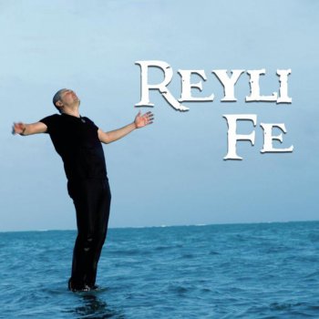 Reyli Fe