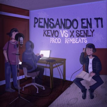 Kevo VS Pensando en Ti (feat. Senly)