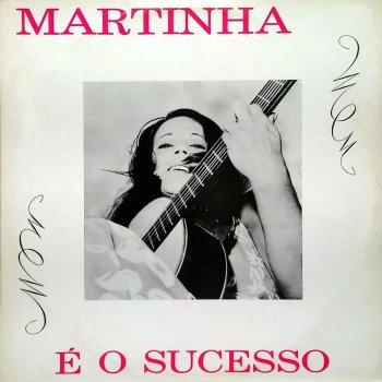 Martinha Eu Daria Minha Vida