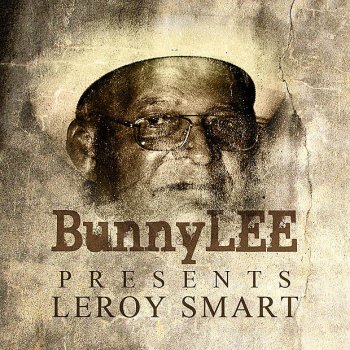 Leroy Smart Stop The War