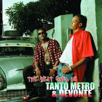 Tanto Metro & Devonte Love Me Forever