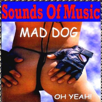 Mad Dog No Angles ((Feel It Club Mix))