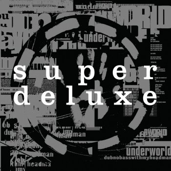 Underworld Dark & Long (Dark Train / Remastered)